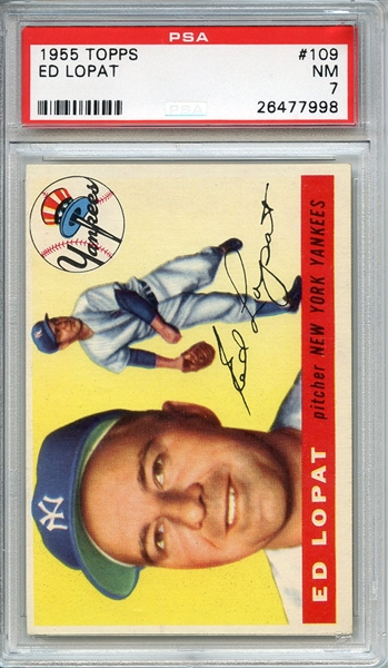 1955 TOPPS 109 ED LOPAT PSA NM 7