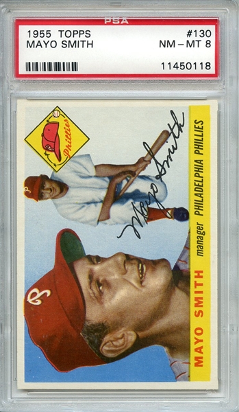 1955 TOPPS 130 MAYO SMITH PSA NM-MT 8