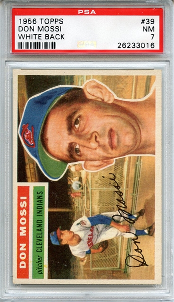 1956 TOPPS 39 DON MOSSI WHITE BACK PSA NM 7