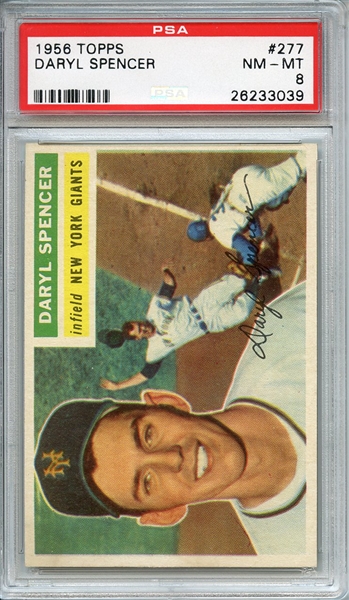 1956 TOPPS 277 DARYL SPENCER PSA NM-MT 8