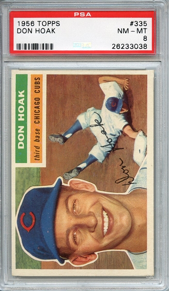 1956 TOPPS 335 DON HOAK PSA NM-MT 8