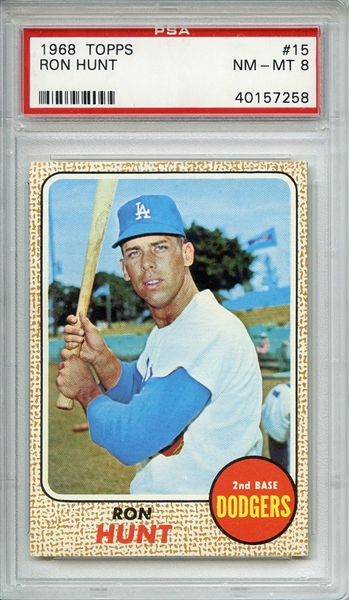 1968 TOPPS 15 RON HUNT PSA NM-MT 8