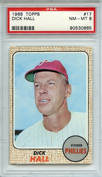 1968 TOPPS 17 DICK HALL PSA NM-MT 8