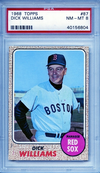 1968 TOPPS 87 DICK WILLIAMS PSA NM-MT 8