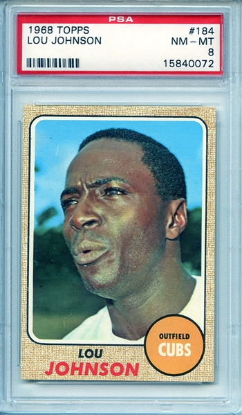 1968 TOPPS 184 LOU JOHNSON PSA NM-MT 8