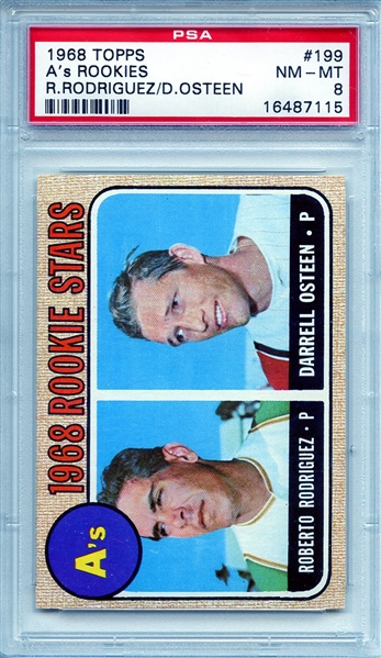 1968 TOPPS 199 A's ROOKIES R.RODRIGUEZ/D.OSTEEN PSA NM-MT 8