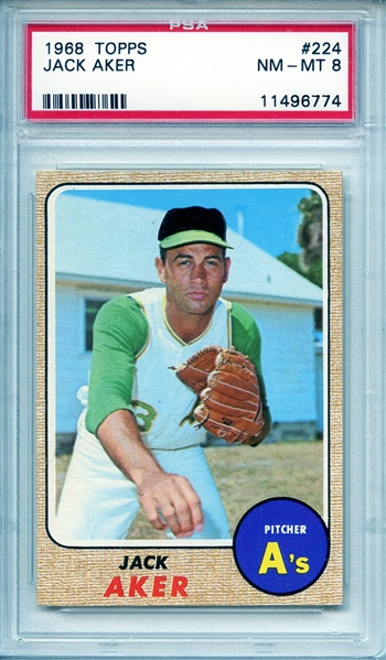 1968 TOPPS 224 JACK AKER PSA NM-MT 8