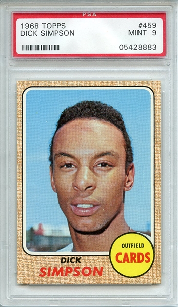 1968 TOPPS 459 DICK SIMPSON PSA MINT 9