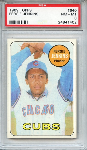 1969 TOPPS 640 FERGIE JENKINS PSA NM-MT 8