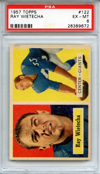 1957 TOPPS 122 RAY WIETECHA PSA EX-MT 6