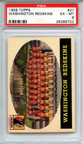 1958 TOPPS 27 WASHINGTON REDSKINS PSA EX-MT 6