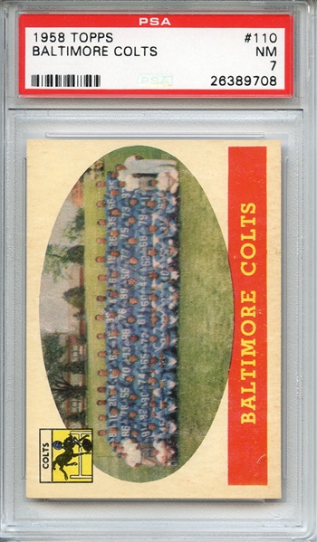 1958 TOPPS 110 BALTIMORE COLTS PSA NM 7