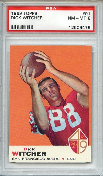 1969 TOPPS 91 DICK WITCHER PSA NM-MT 8