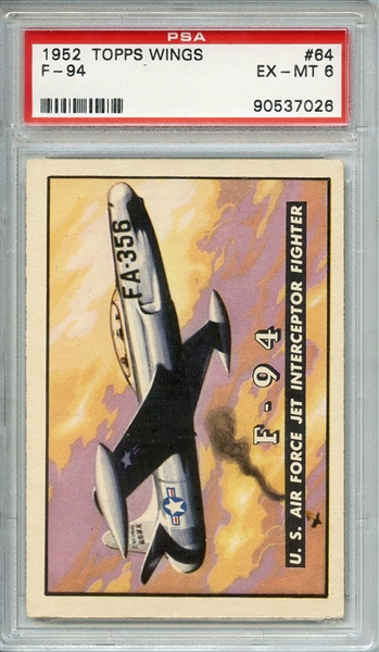 1952 TOPPS WINGS 64 F-94 PSA EX-MT 6