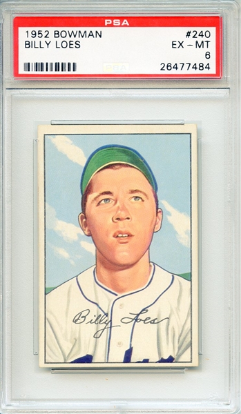 1952 BOWMAN 240 BILLY LOES PSA EX-MT 6