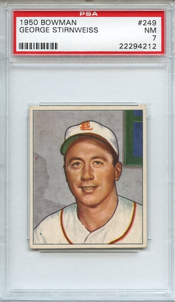 1950 BOWMAN 249 GEORGE STIRNWEISS WITHOUT COPYRIGHT PSA NM 7