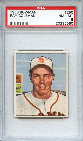 1950 BOWMAN 250 RAY COLEMAN WITHOUT COPYRIGHT PSA NM-MT 8