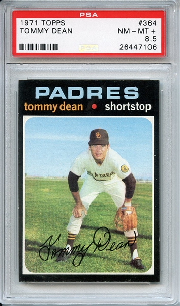 1971 TOPPS 364 TOMMY DEAN PSA NM-MT+ 8.5