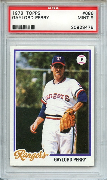 1978 TOPPS 686 GAYLORD PERRY PSA MINT 9