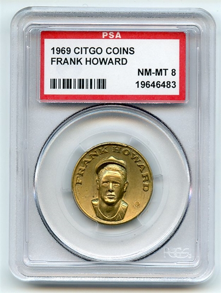 1969 CITGO COINS FRANK HOWARD PSA NM-MT 8