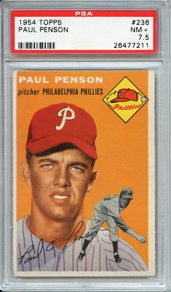 1954 TOPPS 236 PAUL PENSON PSA NM+ 7.5
