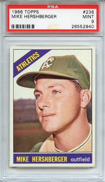 1966 TOPPS 236 MIKE HERSHBERGER PSA MINT 9