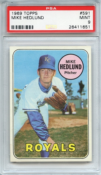 1969 TOPPS 591 MIKE HEDLUND PSA MINT 9