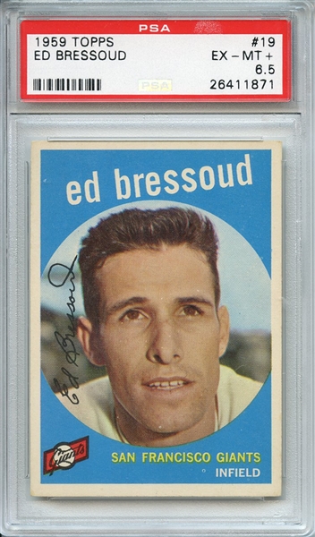 1959 TOPPS 19 ED BRESSOUD PSA EX-MT+ 6.5