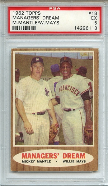 1962 TOPPS 18 MANAGERS' DREAM M.MANTLE/W.MAYS PSA EX 5