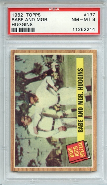 1962 TOPPS 137 BABE AND MGR. HUGGINS GREEN TINT PSA NM-MT 8