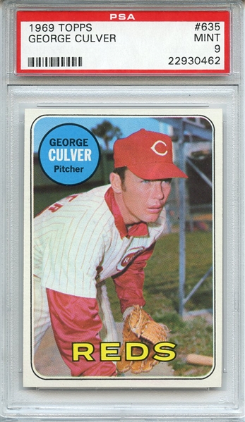 1969 TOPPS 635 GEORGE CULVER PSA MINT 9