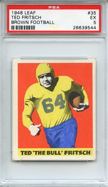 1948 LEAF 35 TED FRITSCH BROWN FOOTBALL PSA EX 5