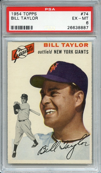 1954 TOPPS 74 BILL TAYLOR PSA EX-MT 6