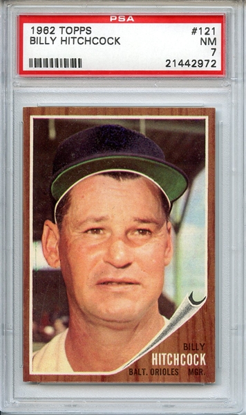 1962 TOPPS 121 BILLY HITCHCOCK PSA NM 7