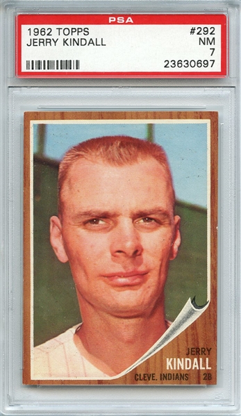 1962 TOPPS 292 JERRY KINDALL PSA NM 7