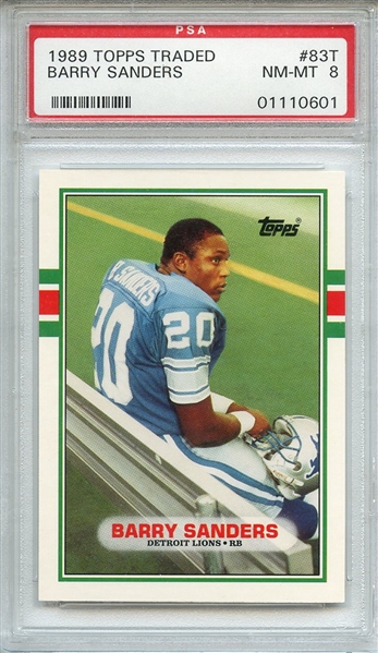 1989 TOPPS TRADED 83T BARRY SANDERS RC PSA NM-MT 8