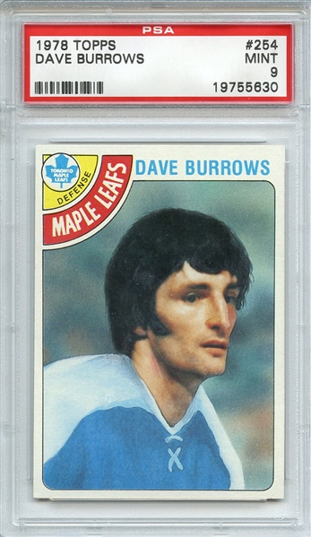 1978 TOPPS 254 DAVE BURROWS PSA MINT 9