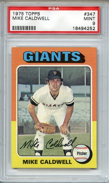 1975 TOPPS 347 MIKE CALDWELL PSA MINT 9
