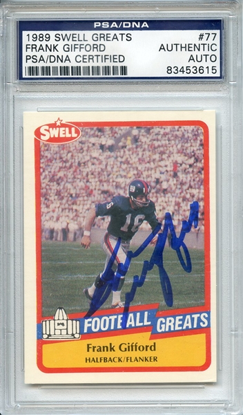 FRANK GIFFORD SIGNED 1989 SWELL GREATS CARD PSA/DNA