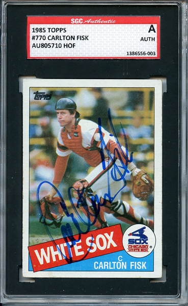 CARLTON FISK SIGNED 1985 TOPPS CARD SGC AUTHENTIC