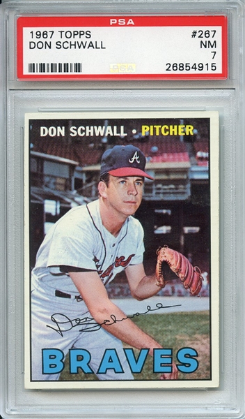 1967 TOPPS 267 DON SCHWALL PSA NM 7