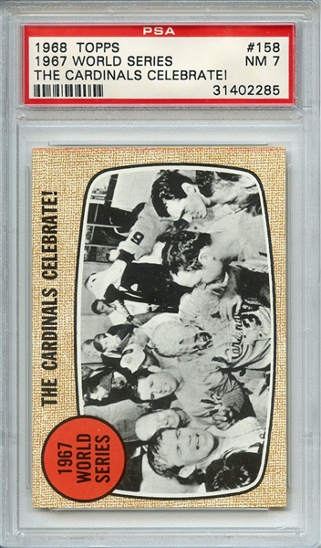 1968 TOPPS 158 1967 WORLD SERIES THE CARDINALS CELEBRATE! PSA NM 7