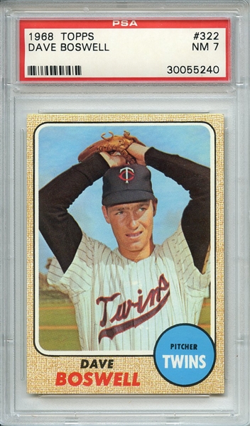 1968 TOPPS 322 DAVE BOSWELL PSA NM 7