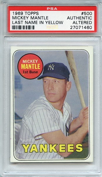 1969 TOPPS 500 MICKEY MANTLE LAST NAME IN YELLOW PSA AUTHENTIC ALTERED