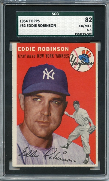 1954 TOPPS 62 EDDIE ROBINSON SGC EX/MT+ 82 / 6.5