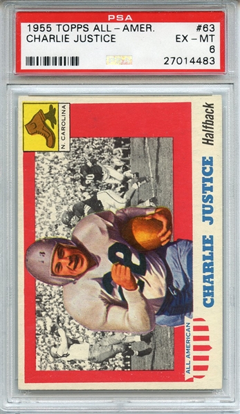 1955 TOPPS ALL-AMER. 63 CHARLIE JUSTICE PSA EX-MT 6