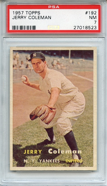 1957 TOPPS 192 JERRY COLEMAN PSA NM 7