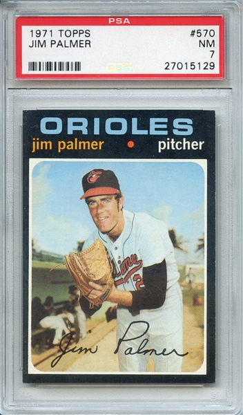 1971 TOPPS 570 JIM PALMER PSA NM 7