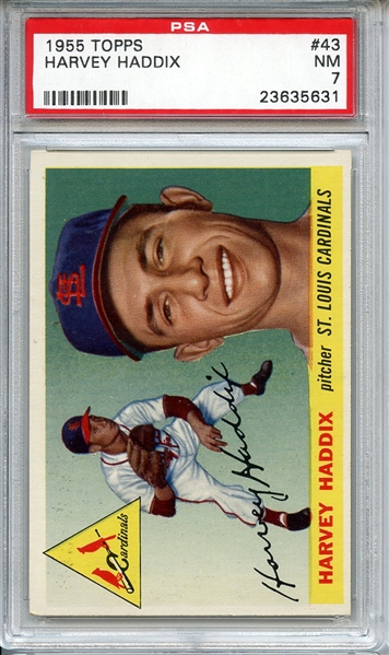 1955 TOPPS 43 HARVEY HADDIX PSA NM 7