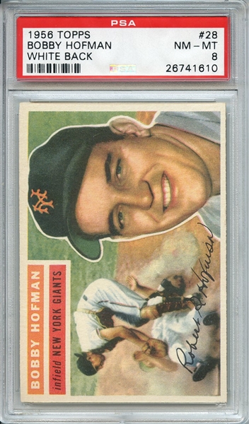 1956 TOPPS 28 BOBBY HOFMAN WHITE BACK PSA NM-MT 8